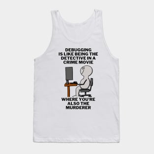 "Debugging Detective" Funny Software Engineer T-Shirt Tank Top